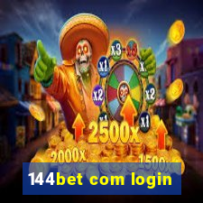 144bet com login